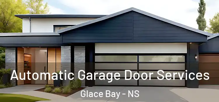  Automatic Garage Door Services Glace Bay - NS