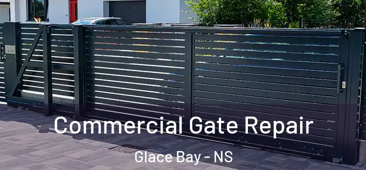  Commercial Gate Repair Glace Bay - NS