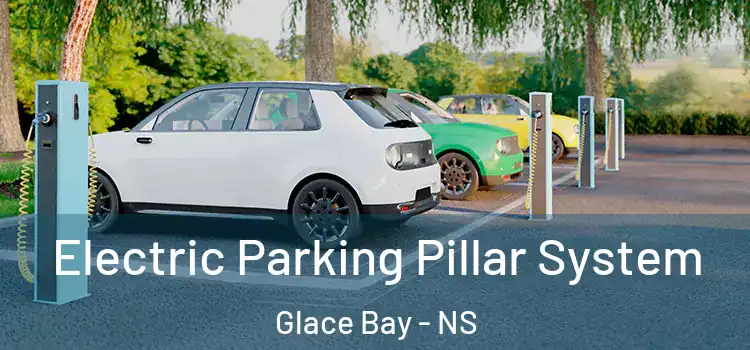  Electric Parking Pillar System Glace Bay - NS