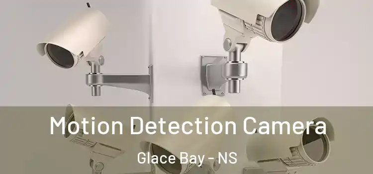  Motion Detection Camera Glace Bay - NS