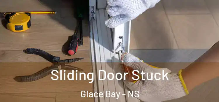  Sliding Door Stuck Glace Bay - NS